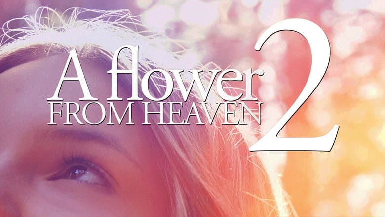 Backdrop from A Flower from Heaven 2: A Perilous Journey