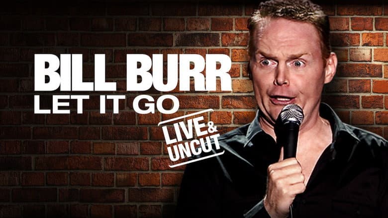 Backdrop from Bill Burr: Let It Go