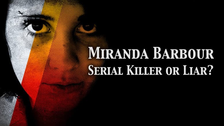 Backdrop from Miranda Barbour: Serial Killer Or Liar