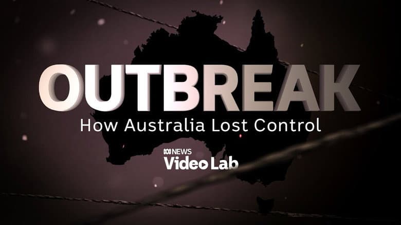Backdrop from Outbreak: How Australia Lost Control
