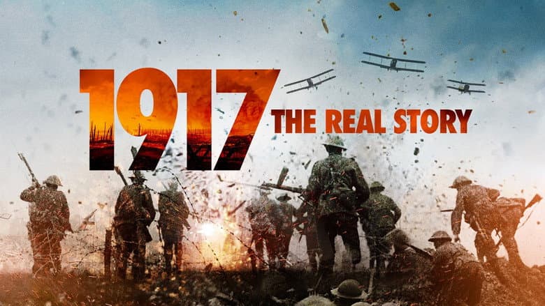 Backdrop from 1917: The Real Story