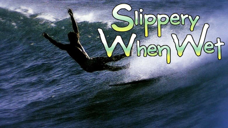 Backdrop from Slippery When Wet