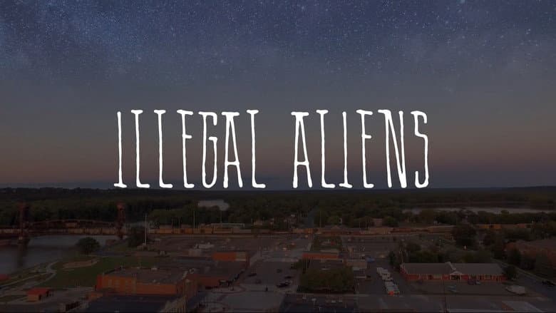 Backdrop from Illegal Aliens