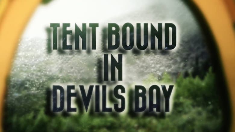 Backdrop from Tent bound in Devil's Bay