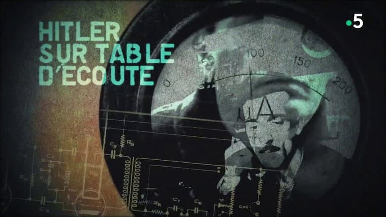 Backdrop from Hitler sur table d'écoute