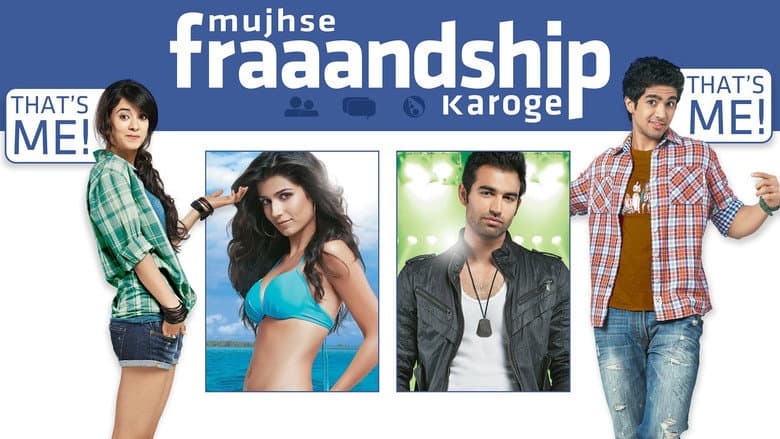 Backdrop from Mujhse Fraaandship Karoge