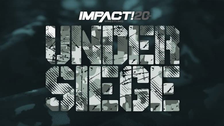 Backdrop from IMPACT Wrestling: Under Siege 2022
