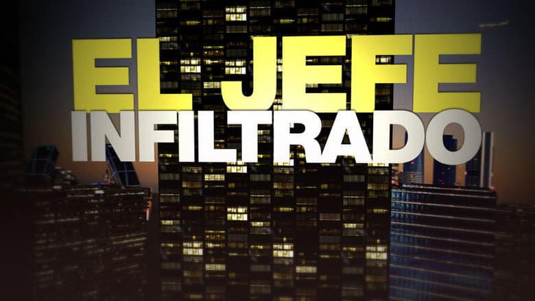 Backdrop from El jefe infiltrado