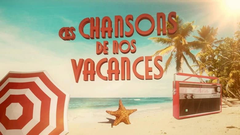 Backdrop from Ces chansons de nos vacances
