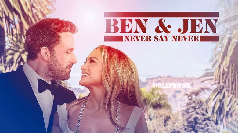 Backdrop from Ben Affleck & Jennifer Lopez: Never Say Never