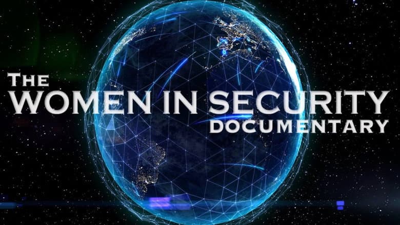 Backdrop from The Women in Security Documentary
