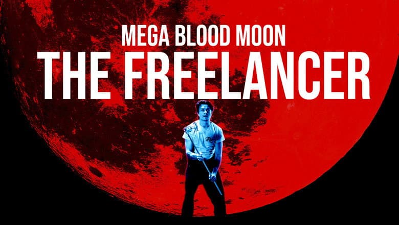 Backdrop from Mega Blood Moon: The Freelancer