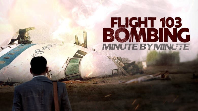 Backdrop from Flight 103 Bombing: Minute by Minute