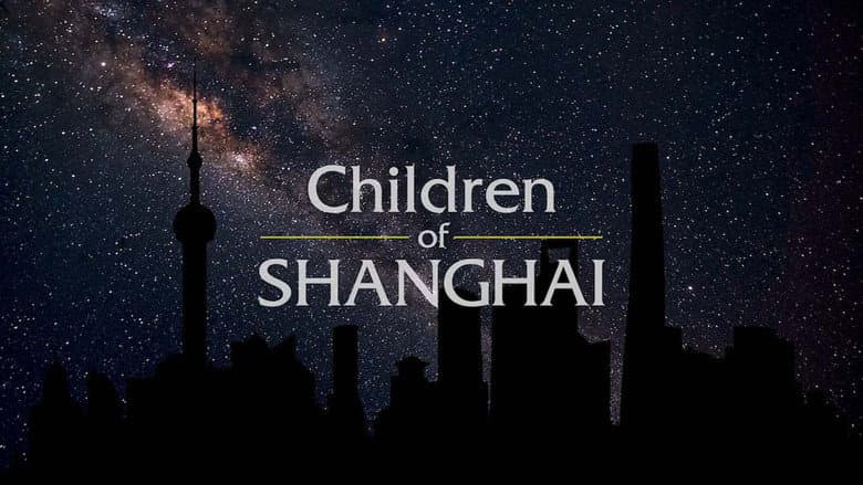 Backdrop from Children of Shanghai