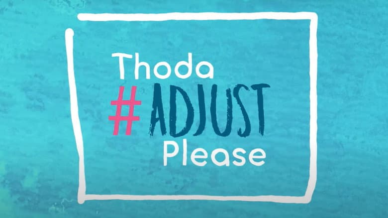 Backdrop from Thoda Adjust Please