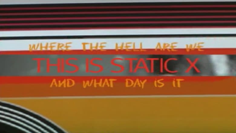 Backdrop from Where the Hell Are We and What Day Is It... This Is Static-X