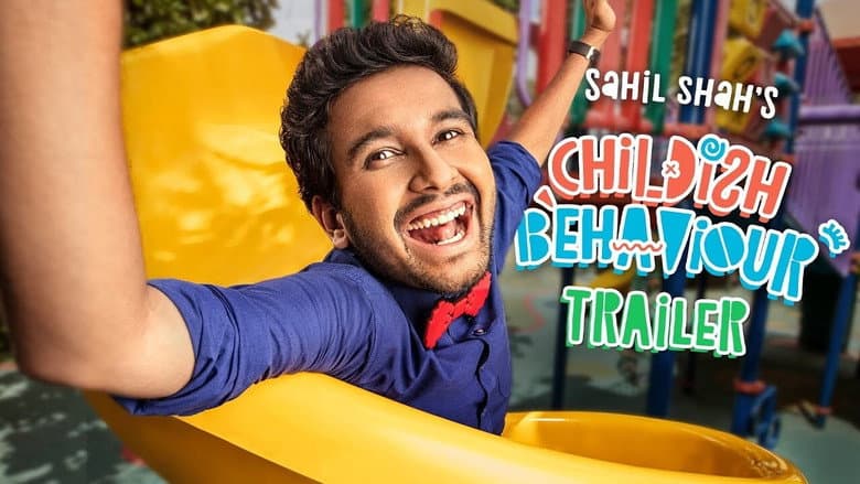 Backdrop from Sahil Shah's: Childish Behaviour