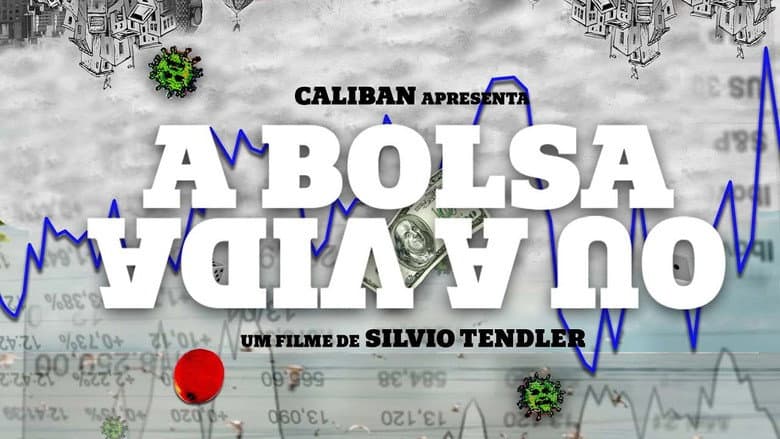 Backdrop from A Bolsa ou a Vida