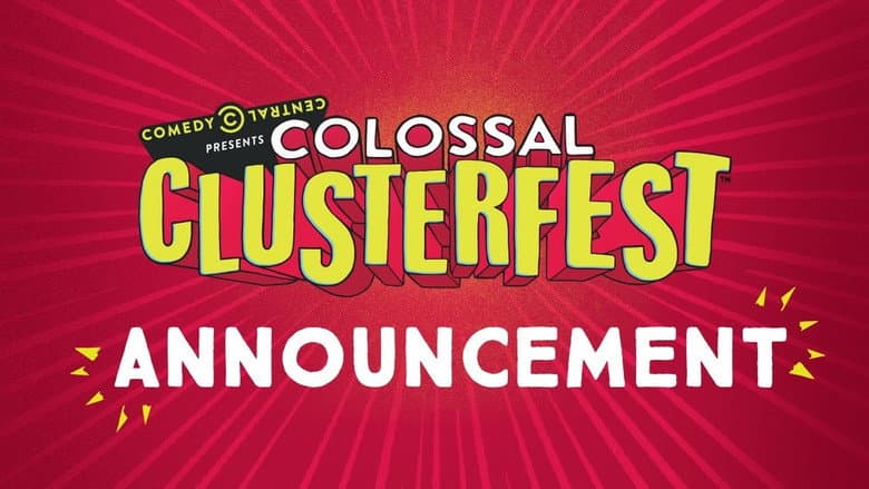 Backdrop from Comedy Central's Colossal Clusterfest