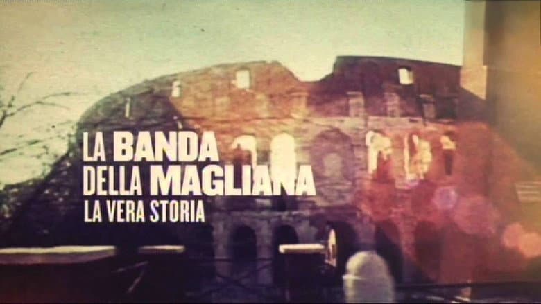Backdrop from La Banda della Magliana - La Vera Storia