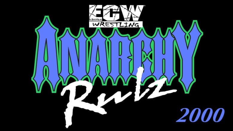 Backdrop from ECW Anarchy Rulz 2000