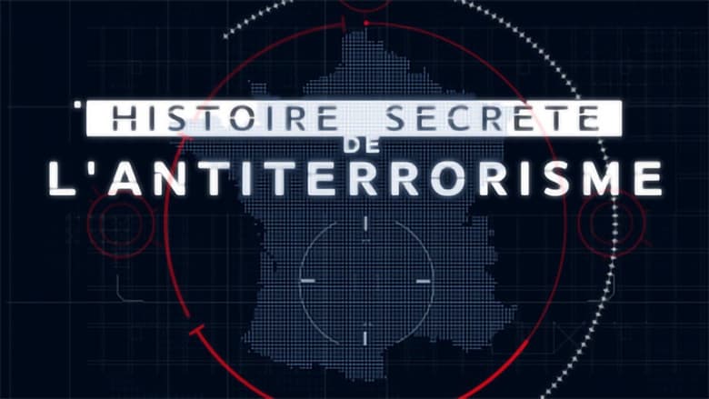 Backdrop from Histoire secrète de l’antiterrorisme