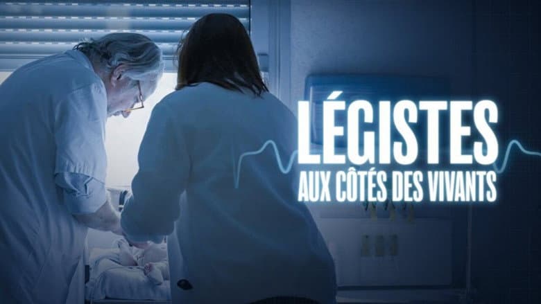 Backdrop from Légistes, aux côtés des vivants
