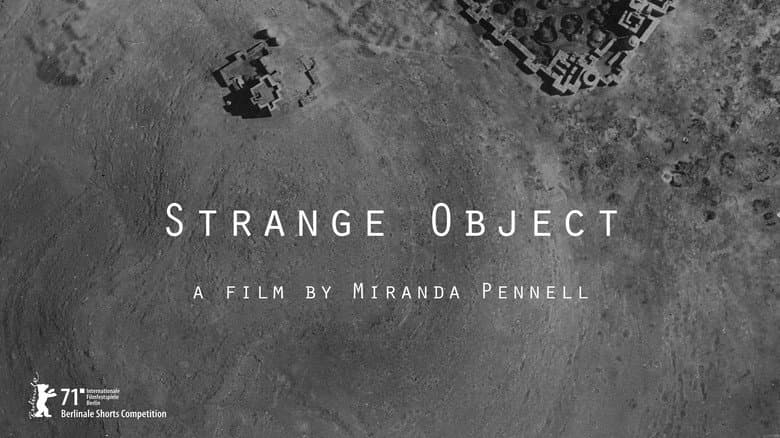 Кадр із фільму «Strange Object»