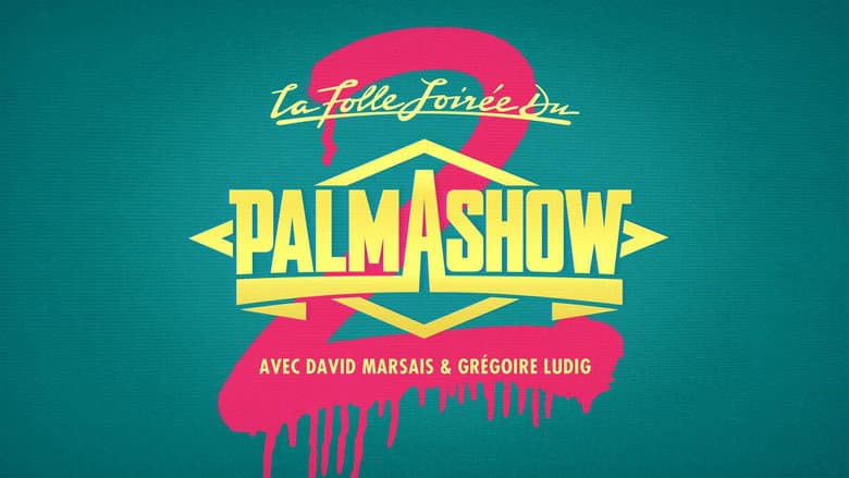 Backdrop from The Crazy Evening of Palmashow 2