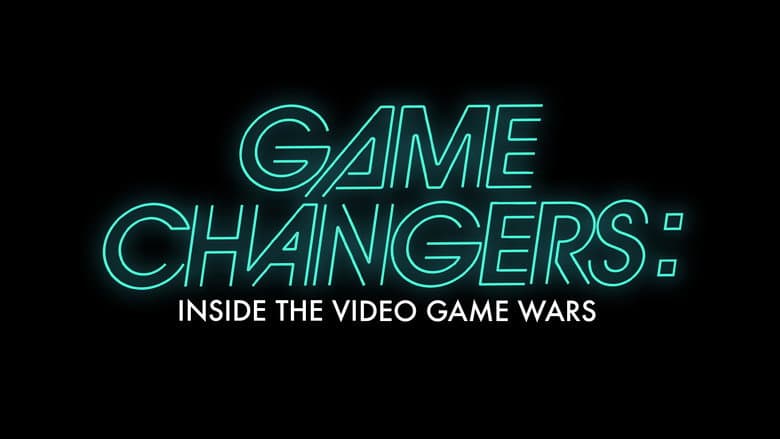 Backdrop from Game Changers: Inside the Video Game Wars