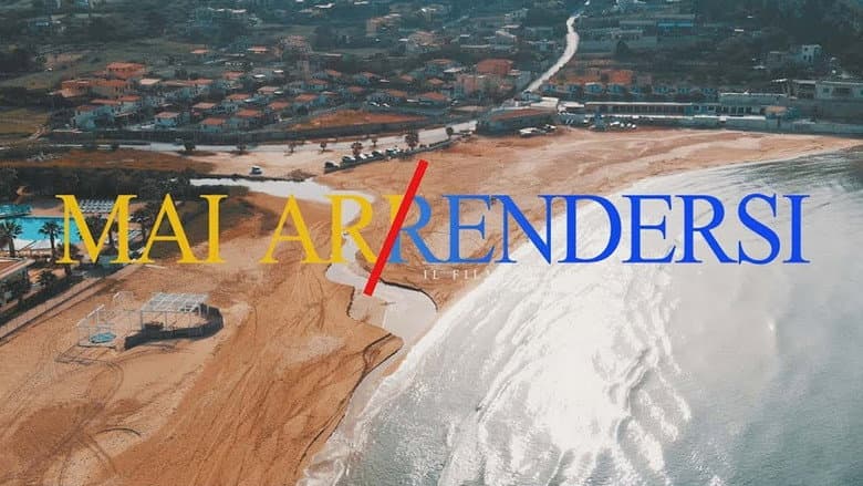 Backdrop from Mai arrendersi