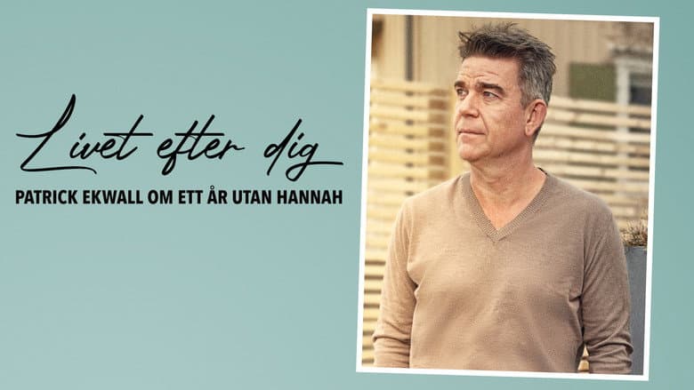 Backdrop from Patrick Ekwall: Om ett år utan Hannah
