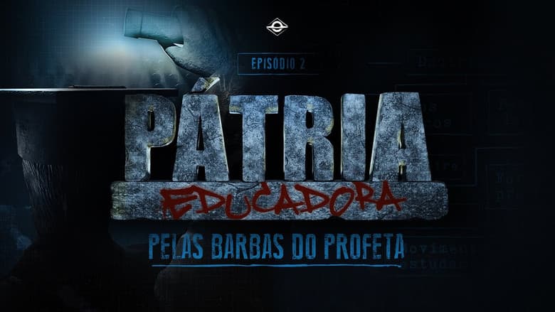 Backdrop from Pátria Educadora - Trilogia