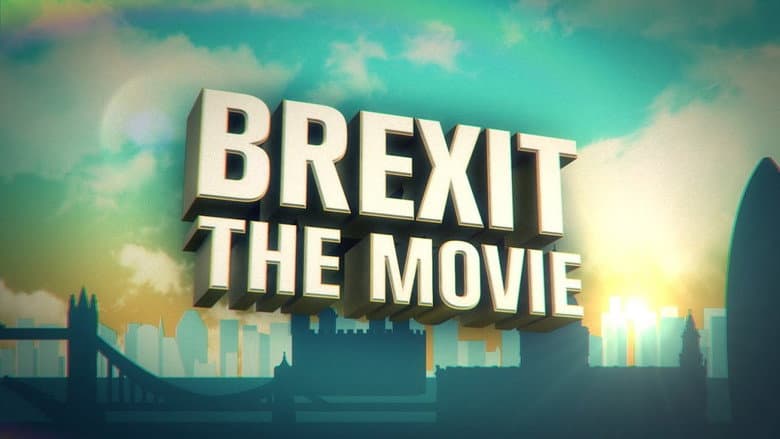 Backdrop from Brexit: The Movie