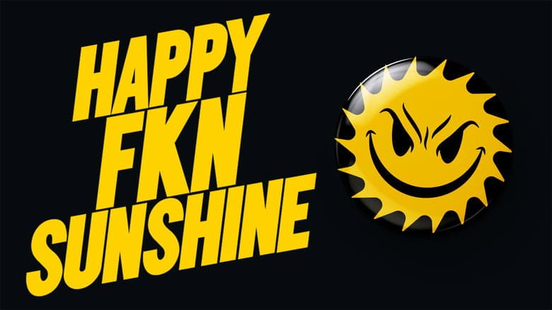 Backdrop from Happy FKN Sunshine
