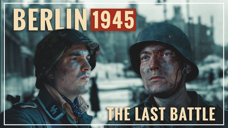 Backdrop from Berlin - The Last Battle