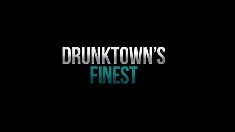 Backdrop from Drunktown's Finest