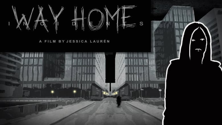 Backdrop from Incidents - Way Home