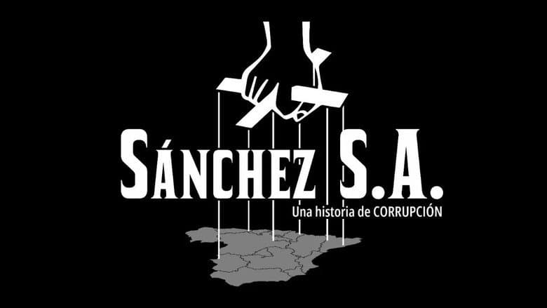 Backdrop from Sánchez S.A. Una historia de corrupcion