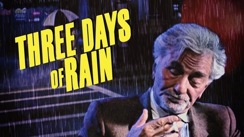 Backdrop from Three Days of Rain