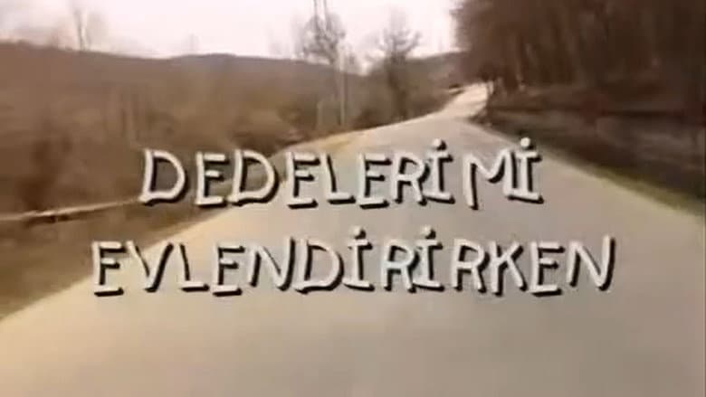 Backdrop from Dedelerimi Evlendirirken