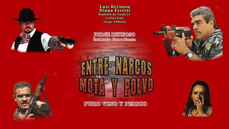 Backdrop from Entre narcos, mota y polvo