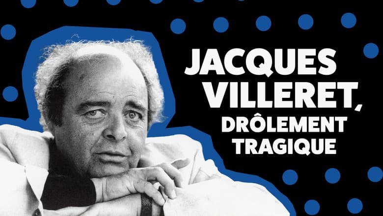Backdrop from Jacques Villeret, drôlement tragique