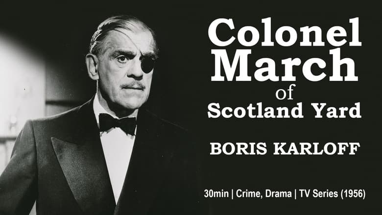 Backdrop from Colonel March of Scotland Yard
