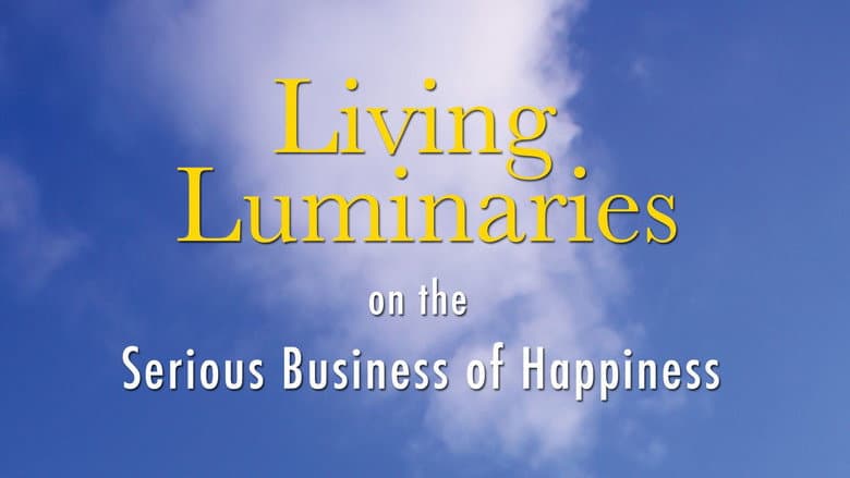 Кадр із фільму «Living Luminaries: On the Serious Business of Happiness»