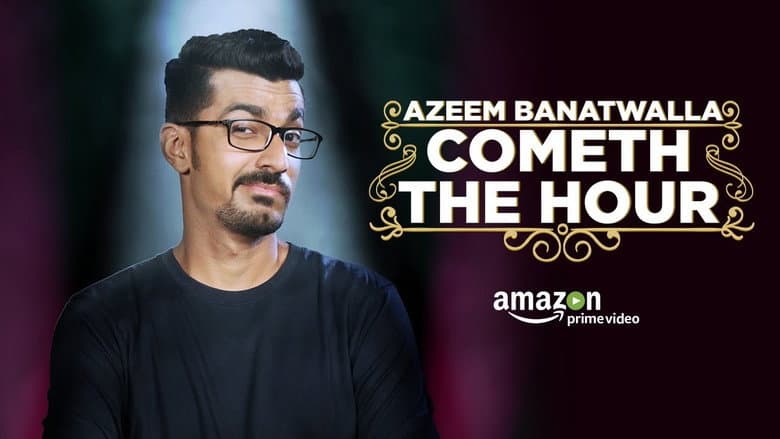 Backdrop from Azeem Banatwalla: Cometh The Hour
