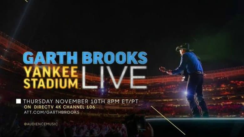 Backdrop from Garth Brooks: Yankee Stadium Live