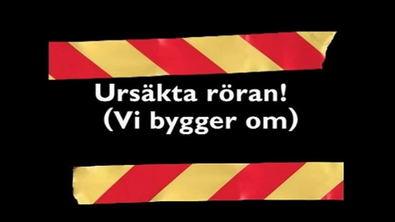Backdrop from Ursäkta röran! (vi bygger om)