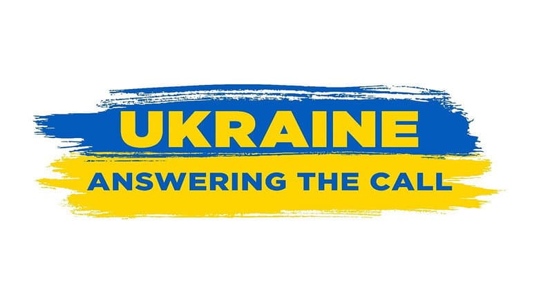 Backdrop from Ukraine: Answering the Call