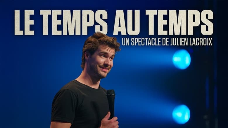 Backdrop from Julien Lacroix - Le temps au temps